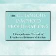 The Cutaneous Lymphoid Proliferations