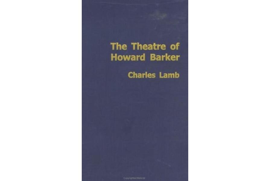 The Theatre of Howard Barker