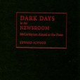 Dark Days in the Newsroom