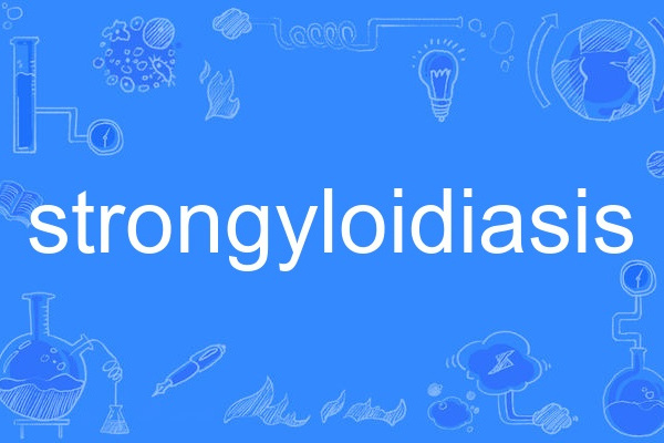 strongyloidiasis