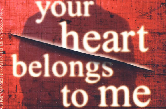 YOUR HEART BELONGS TO ME 擁有你的真情