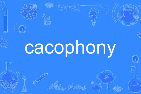 Cacophony