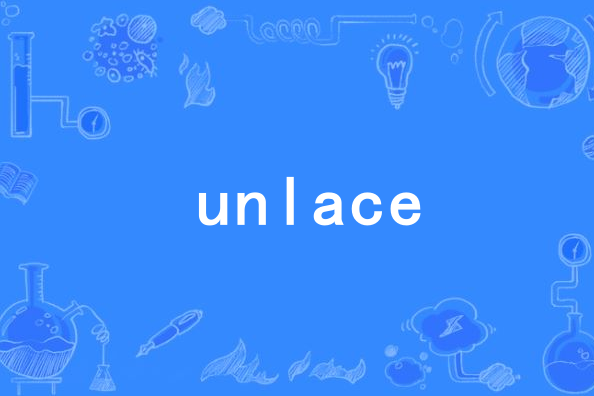 unlace