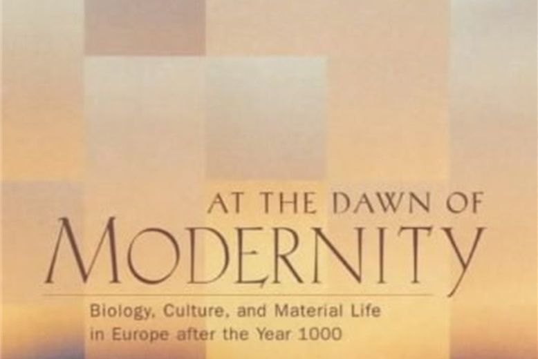 At the Dawn of Modernity