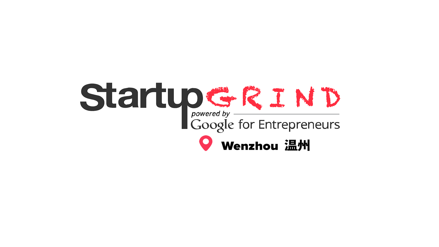 Startup Grind Wenzhou