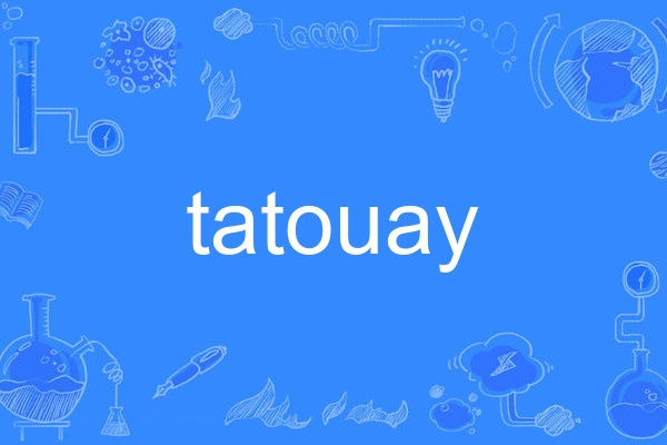 tatouay