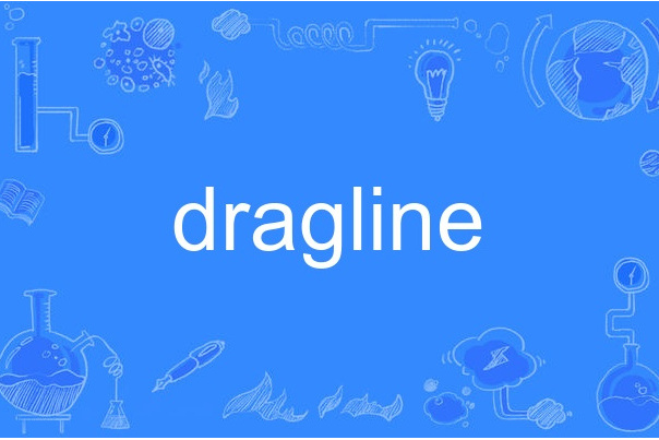 dragline