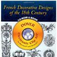 French Decorative Designs of the 18th Century CD-ROM and Book18世紀法國裝飾圖案