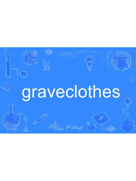 graveclothes