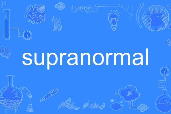 supranormal