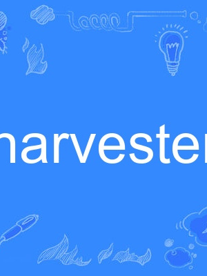 harvester