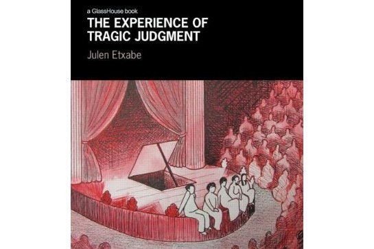 The Experience of Tragic Judgment