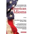 Handbook of Commonly Used American Idioms