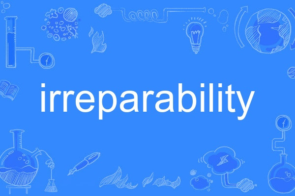 irreparability