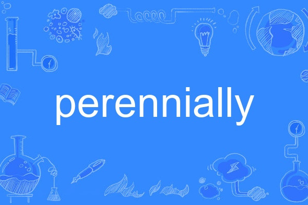 perennially