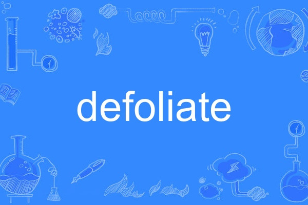 defoliate