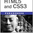 HTML5 and CSS3 Developer\x27s Phrasebook