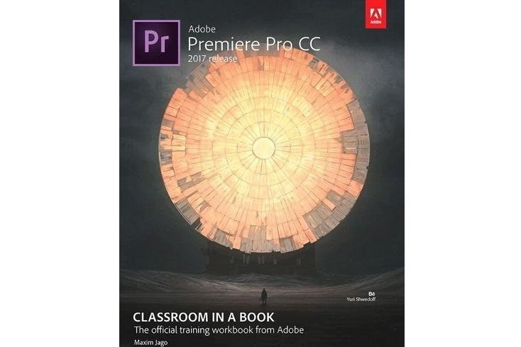 Adobe Premiere Pro CC Classroom in a Book