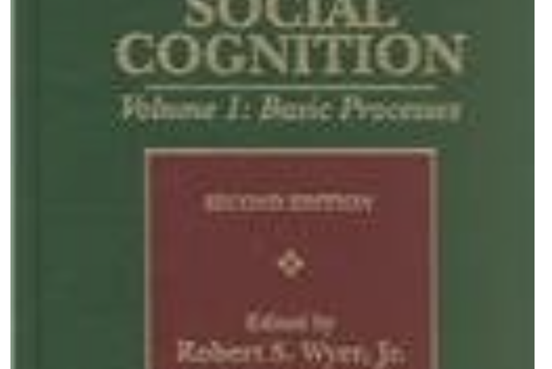 Handbook of Social Cognition