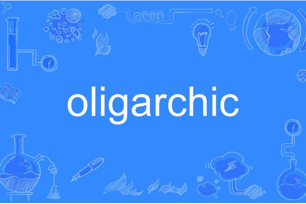 oligarchic