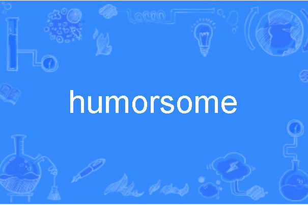 humorsome