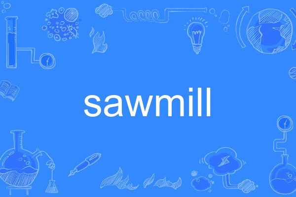 Sawmill