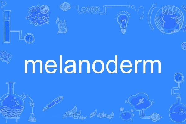 melanoderm