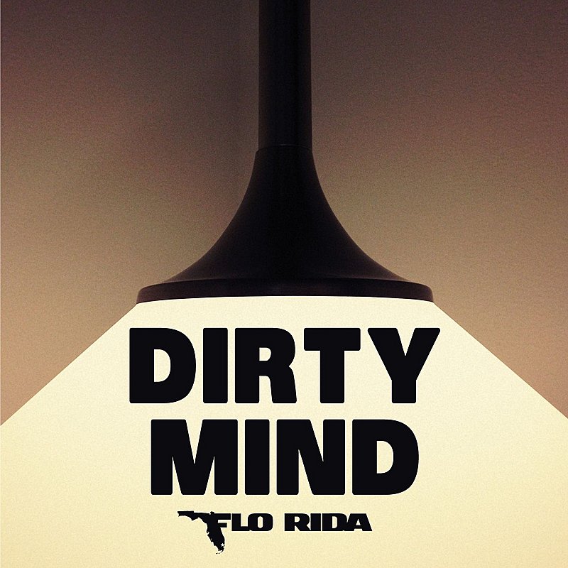 Dirty Mind(Flo Rida演唱歌曲)