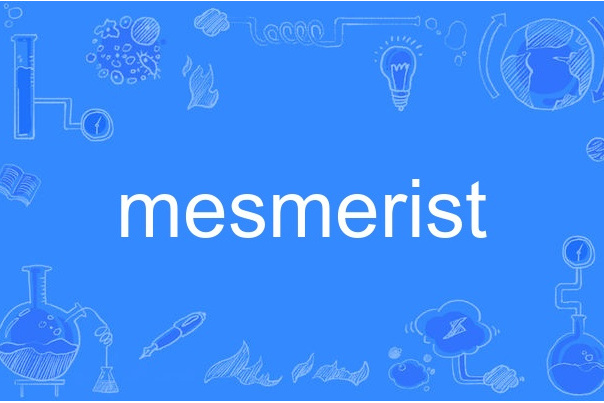 mesmerist