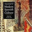 The Cambridge Companion to Modern Spanish Culture劍橋現代西班牙文化指南