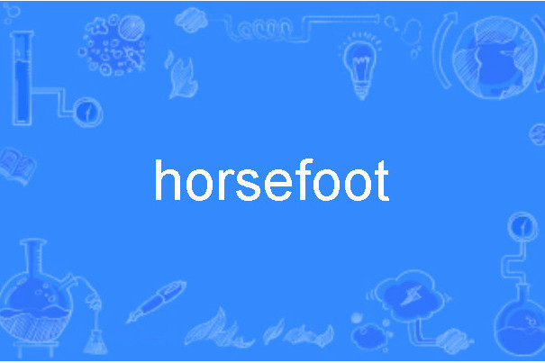 horsefoot