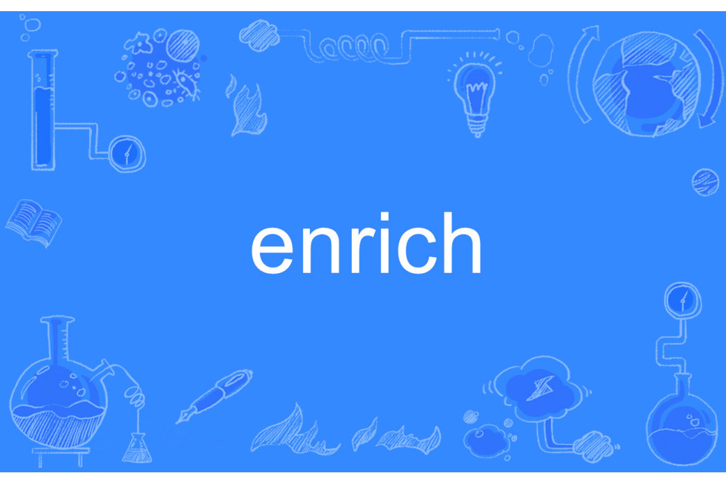 enrich