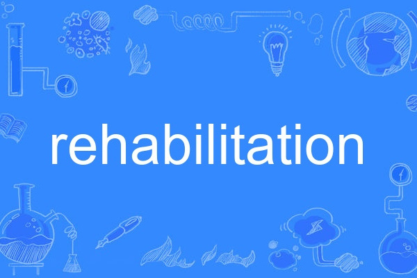 rehabilitation