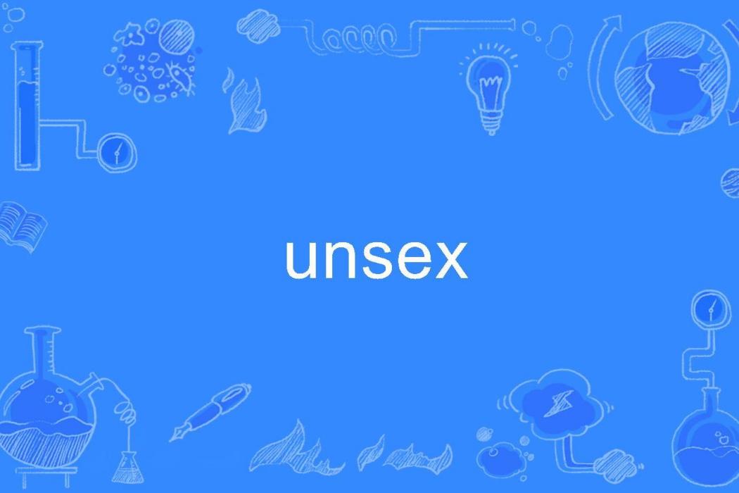 unsex