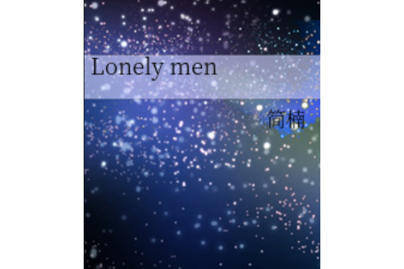 Lonely men