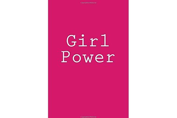 Girl Power: Notebook