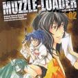 MUZZLE-LOADER ~威爾貝魯物語~ 02 （完）