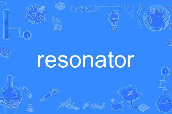 resonator