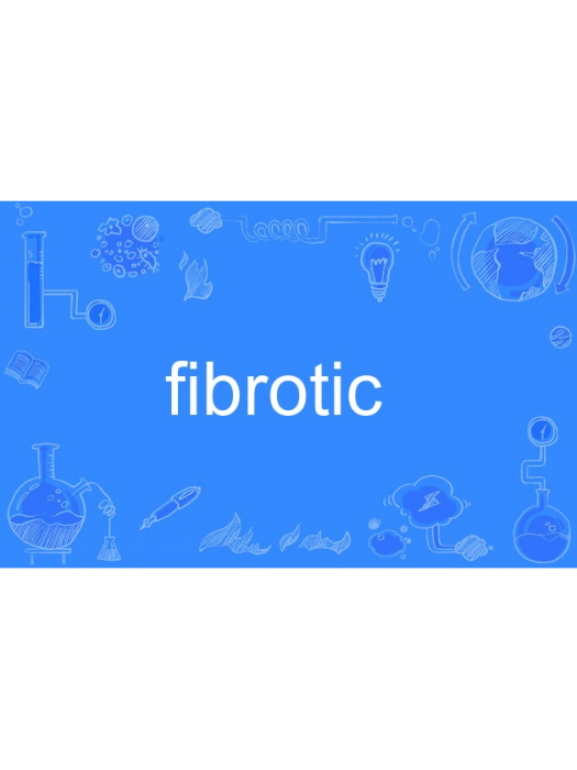 fibrotic