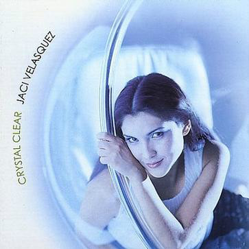 CrystaL Clear(Jaci Velasquez 專輯)