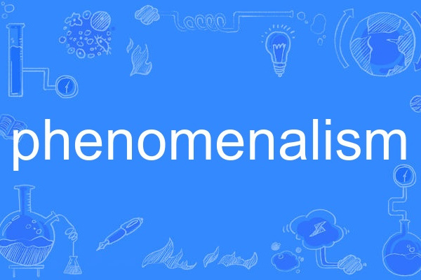 phenomenalism