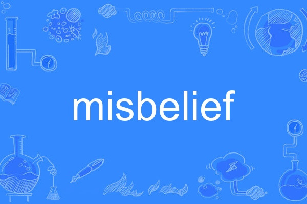 misbelief