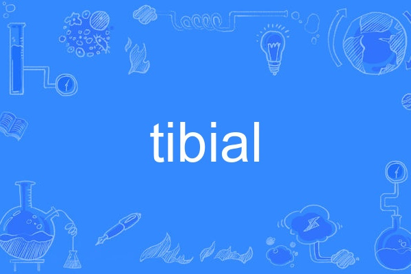 tibial