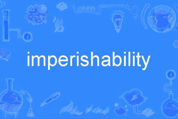 imperishability