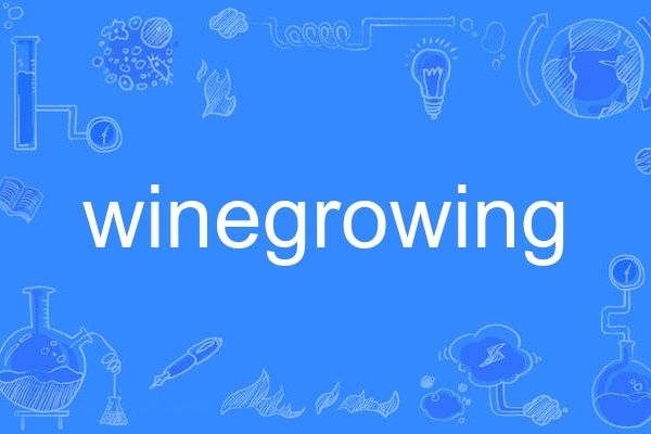 winegrowing