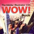 The Adobe Illustrator CS4 Wow! Book