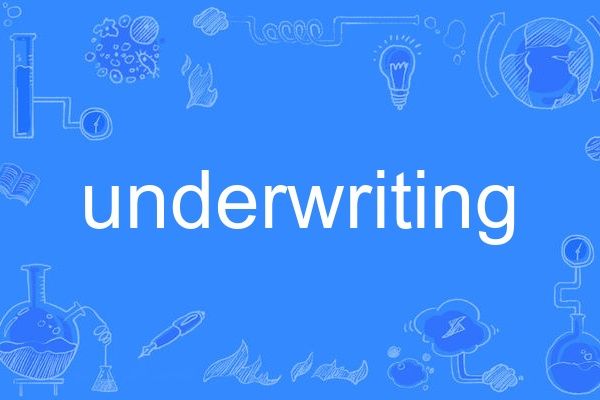 underwriting