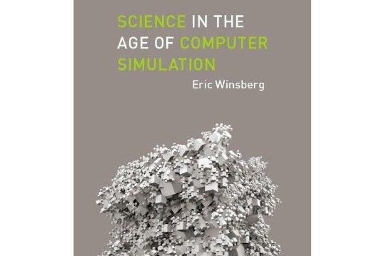 Science in the Age of Computer Simulation