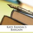 Kate Randal\x27s Bargain