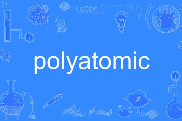 polyatomic